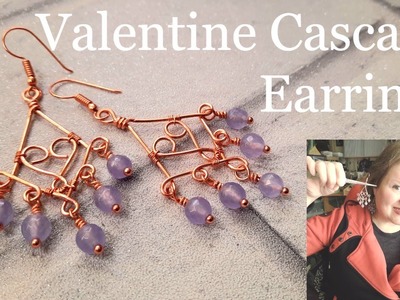 Making Wire Jewellery: Valentine Cascade Earrings  with Jem Hawkes