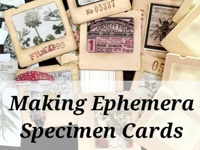 Mass Making Ephemera ~ Specimen Cards ~ Junk Journal ~ Papercrafts