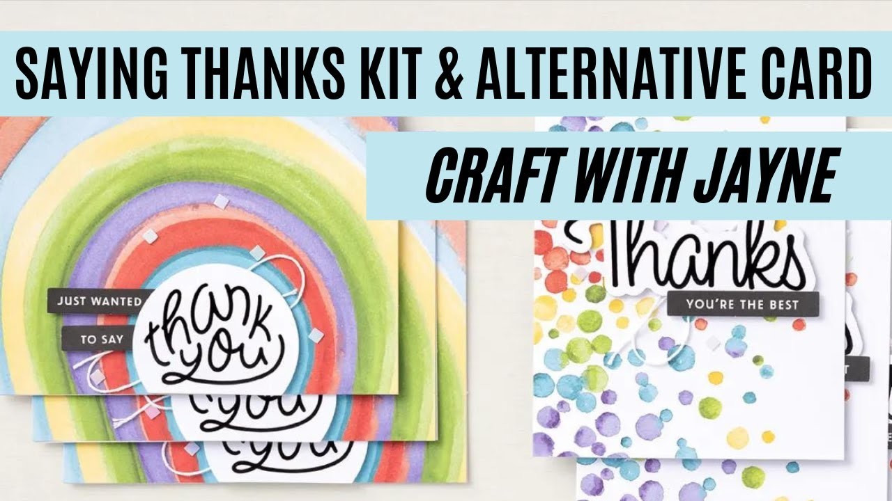 Saying Thanks Kit with Alternative Valentine Card | Craft with Jayne | Stampin Up!